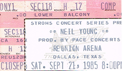 Neil Young 09-21-85 Reunion Arena - Dallas, TX