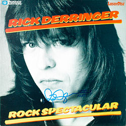 Rick Derringer Rock Spectaculer Laser Disc