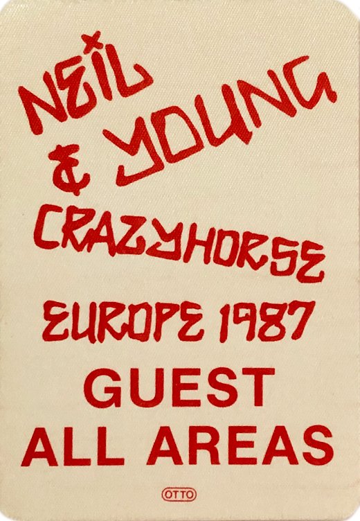 Neil Young & Crazy Horse - 1987 Europe Tour Guest All Areas Backstage Pass