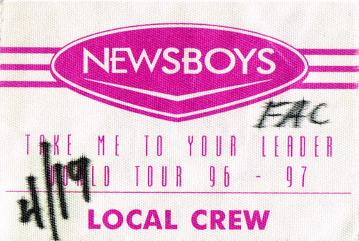 Newsboys - 1996-1997 World Tour Take Me To Your Leader Local Crew Backstage Pass