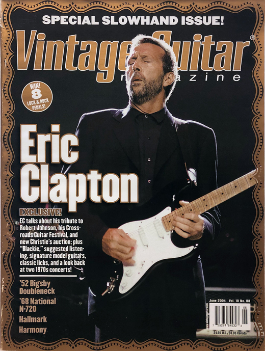 Eric Clapton - June 2004 Vintage Guitar Magazine