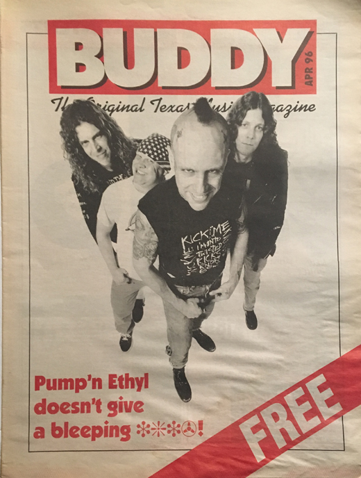 Pump'n Ethyl - April 1996 Buddy Magazine