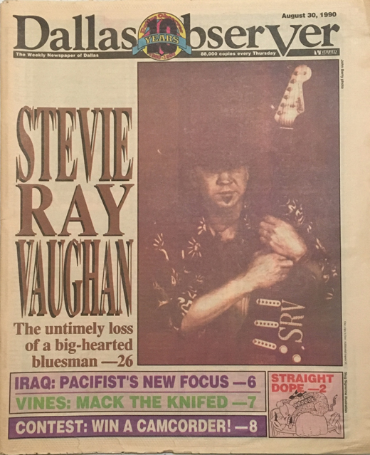Stevie Ray Vaughan - August 1990 Dallas Observer Magazine