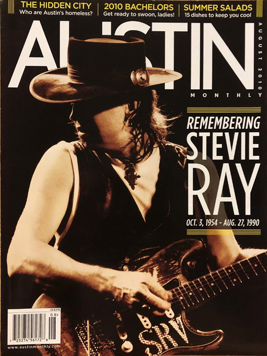 Stevie Ray Vaughan - August 2010 Austin Monthly Magazine