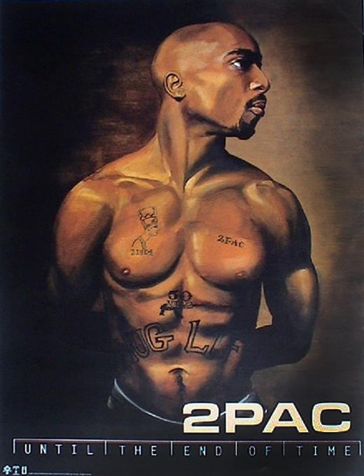 Tupac Shakur 2Pac Until The End Of Time promo Poster