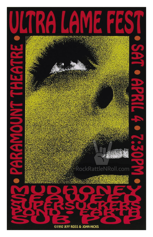 Mudhoney - April 4, 1989 Ultra Lame Fest Paramount Theatre Oakland, CA Concert Poster