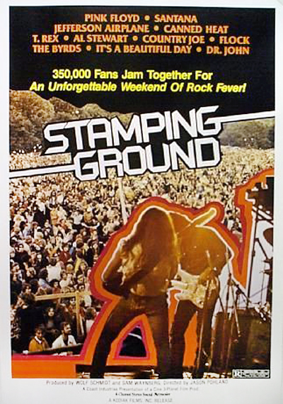 Stamping Ground - 1970 Pink Floyd, Santana, Jefferson Airplane Movie Poster