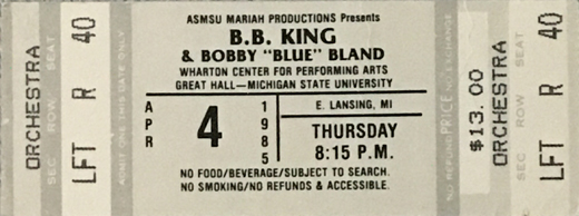 BB King/ Bobby Blue Bland - MSU Wharton Center, Lansing MI Ticket Stub