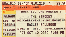 The Strokes Ticket Stub 10-12-02 Eagle Ballroom - Milwaukee, WI